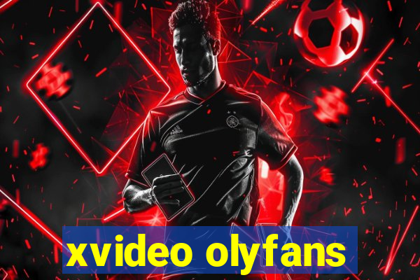 xvideo olyfans